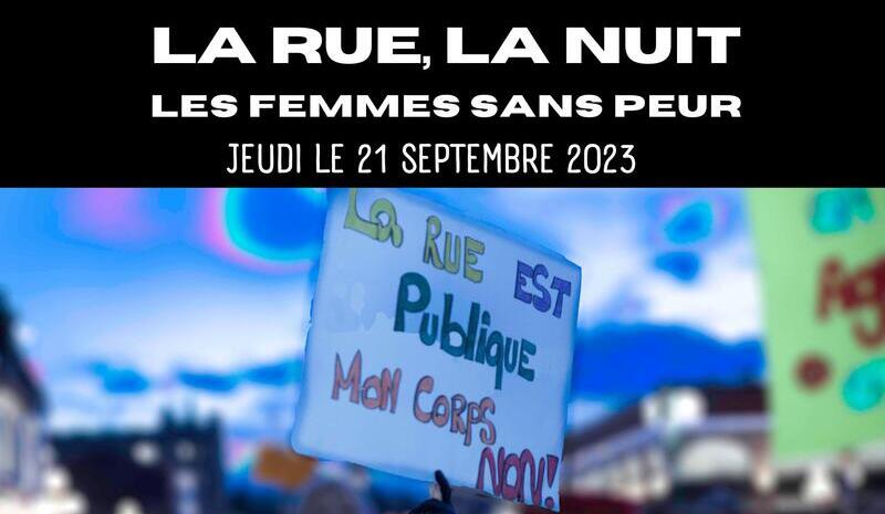 RASSEMBLEMENT FRANCOPHONE ! Marche : La rue, la nuit, les femmes sans peur 